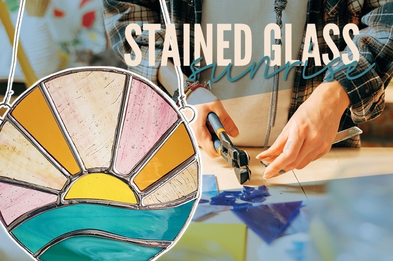 stained-glass-sunrise_may-11_arts-and-crafts.jpg
